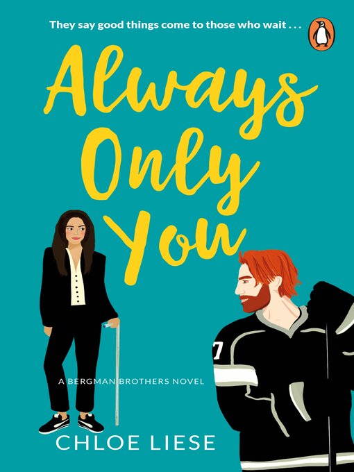 Title details for Always Only You by Chloe Liese - Wait list